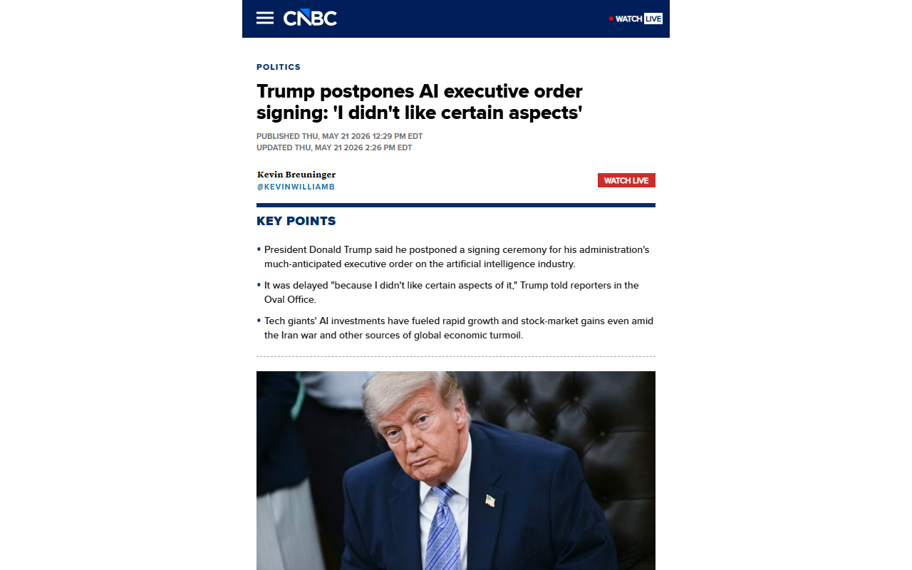 CNBC coverage of Trump postponing AI executive order signing