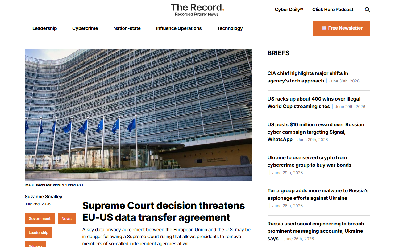 The Record July 2 2026 Supreme Court decision on FTC commissioner Rebecca Slaughter removal without cause threatens EU-US Data Privacy Framework, Max Schrems says the basis for any EU-US data transfer deal is dead, 1.7 trillion euros in trade and 25 percent of Meta ad revenue at stake