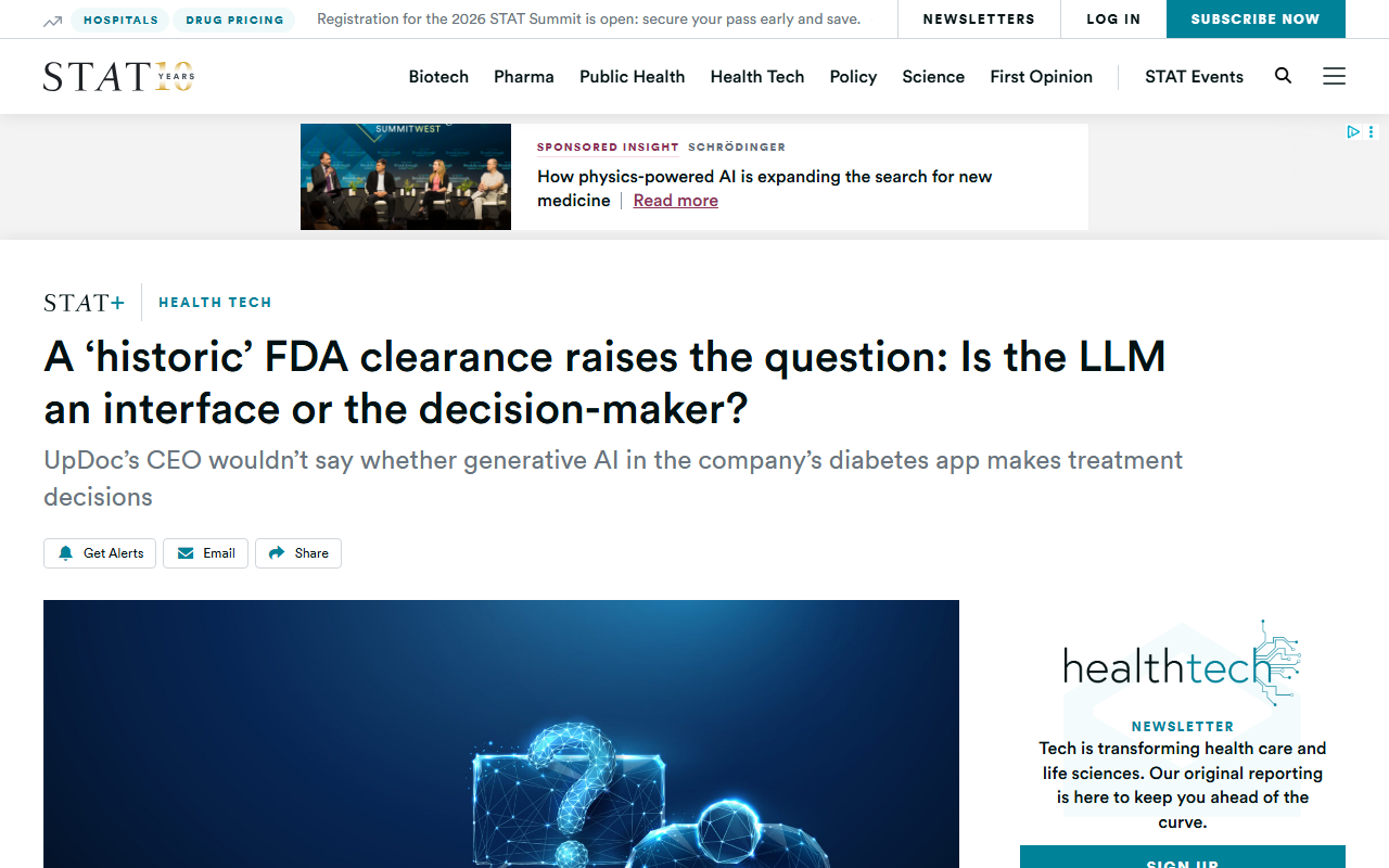 STAT News report July 2 2026 FDA clearance raises questions about UpDoc use of generative AI in diabetes treatment 510k clearance K253281 granted December 23 2025 first FDA clearance for patient-facing generative AI medical device supports insulin management for type 2 diabetes voice or text interface reports to physician EMR Stanford insulin titration trial evidence 18 million dollars seed funding CEO would not say whether AI or doctor makes treatment decision