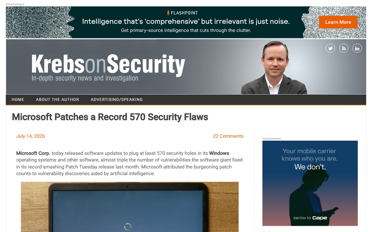 Krebs on Security July 14 2026 Microsoft patches a record 570 security flaws in a single Patch Tuesday nearly triple the prior month EVP Pavan Davuluri attributes the surge to AI three zero-days two exploited in Active Directory Federation Services and SharePoint Tenable Satnam Narang warns exploitability ratings lag AI Anthropic red team 13 of 14 proof-of-concept exploits